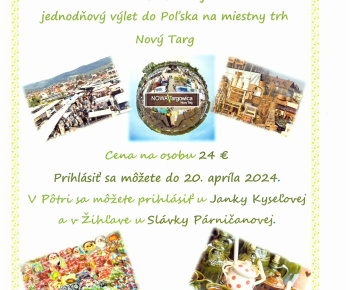 Aktuality / Pozvánka. Výlet do Poľska - Novy Targ, 11.5.2024. - foto