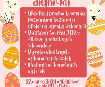 Aktuality / POZVÁNKA na jarné tvorivé dielničky., 27.03.2024 o 16 hod, v sále KD v Pôtri. - foto