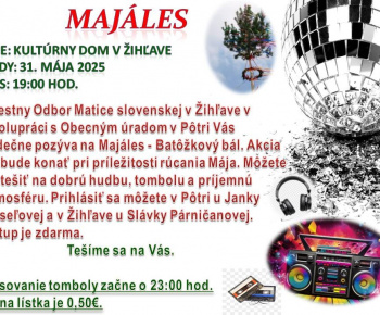 Aktuality / Pozvánka. MOMS v Žihľave v spolupráci s OcÚ Pôtor pozýva na Majáles - Batôžkový bál. 31.5.2025. - foto