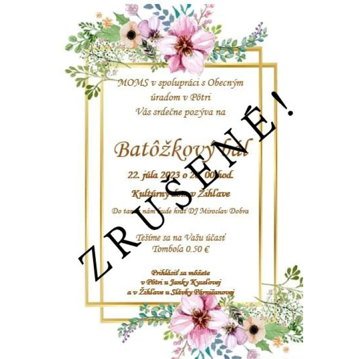 Pozvánka - BATÔŽKOVÝ BÁL, 22.7.2023. - ZRUŠENÉ!