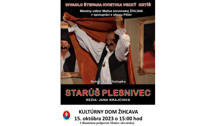 Pozvánka - divadelné predstavenie 15.10.2023 a výstava ručných prác. Vstupné zdarma. Foto vo fotogalérii.