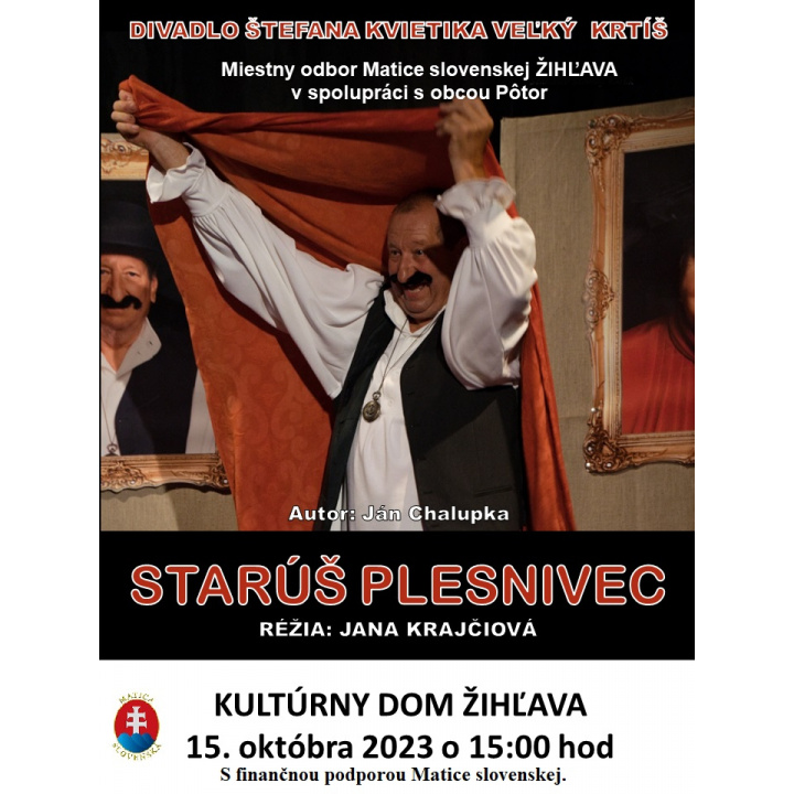 Pozvánka - divadelné predstavenie 15.10.2023 a výstava ručných prác. Vstupné zdarma. Foto vo fotogalérii.