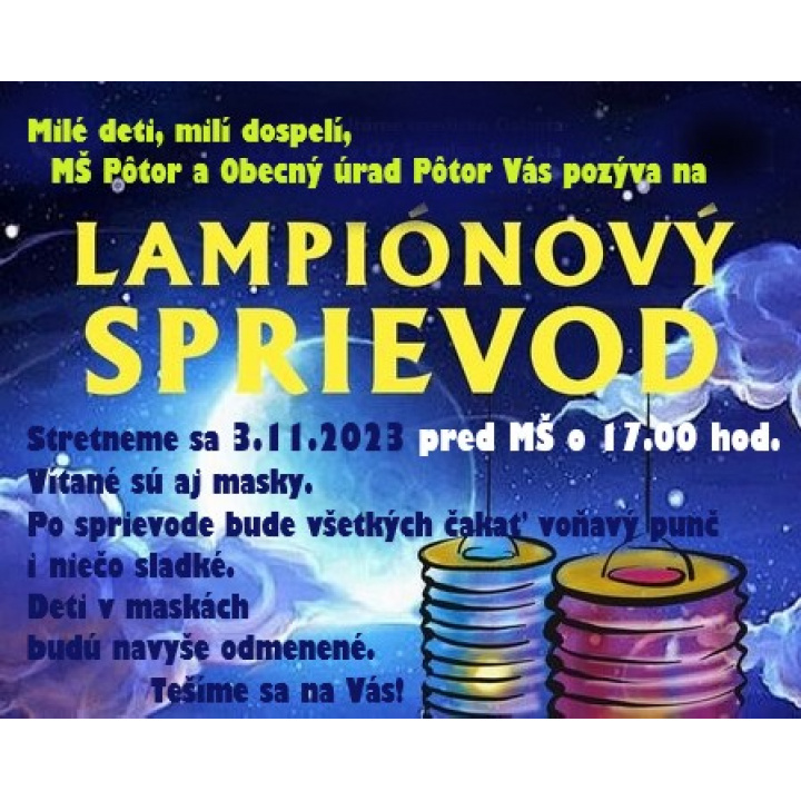 Pozvánka - Lampiónový sprievod obcou, 3.11.2023, 17.00 hod. Foto vo fotogalérii MŠ.
