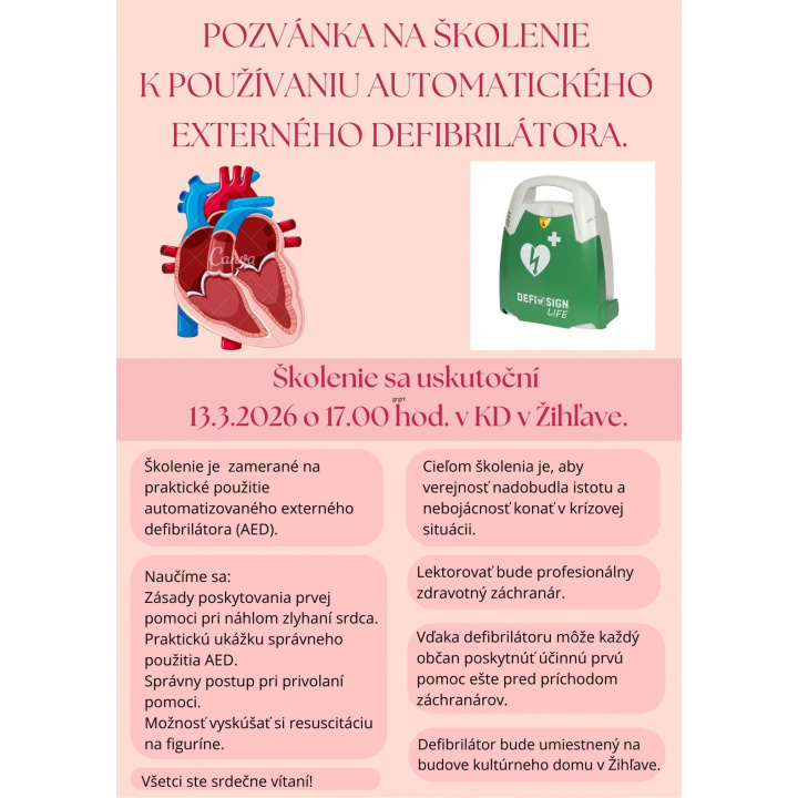 Pozvánka na školenie k používaniu automatického externého defibrilátora. Uskutoční sa 13.3.2026 v KD v Žihľave o 17 hod. Všetci ste srdečne vítaní.
