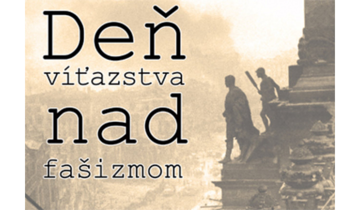 Vzdávame česť padlým hrdinom - 8.máj